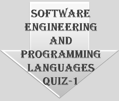 Software Engineering and Programming Languages QUIZ-1